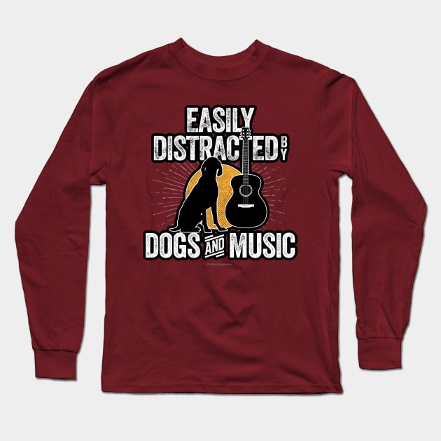 Easily Distracted by Dogs and Music Long Sleeve T-Shirt by eBrushDesign